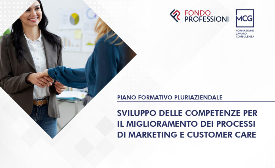 Sviluppo delle competenze per il miglioramento dei processi di marketing e customer care