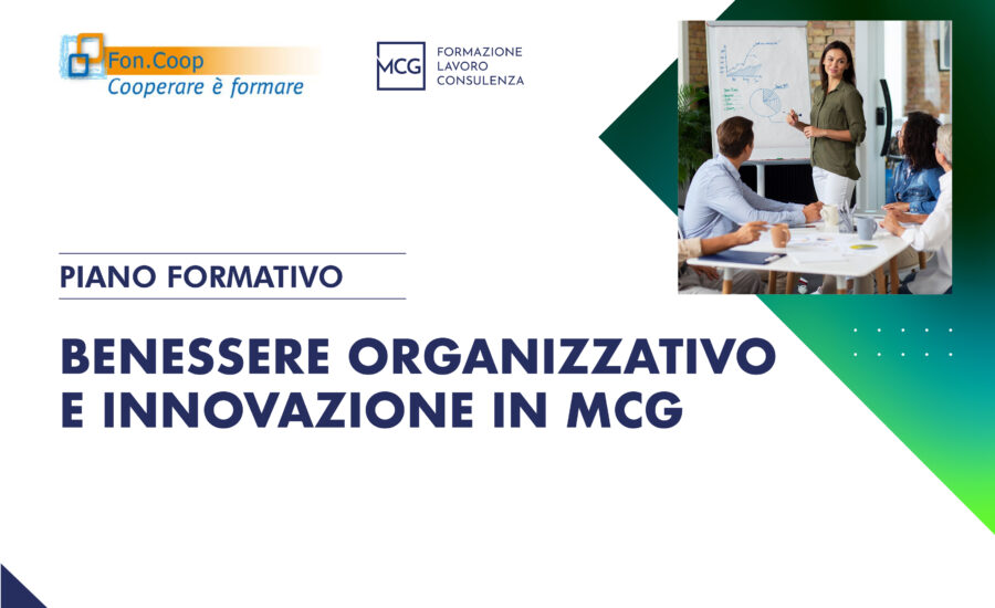 Benessere Organizzativo e Innovazione in MCG