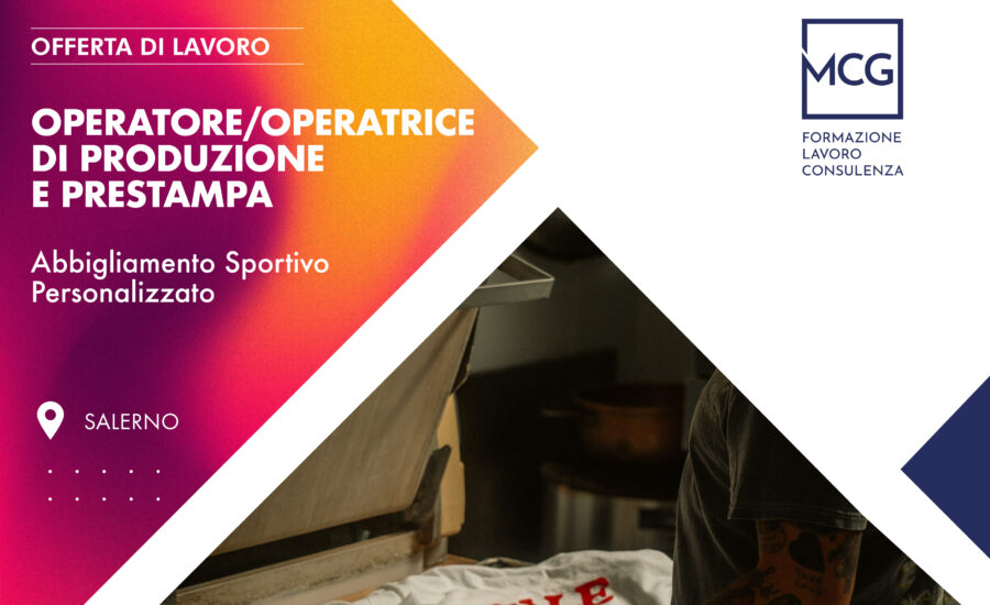 Operatore/Operatrice di Produzione e Prestampa a Salerno